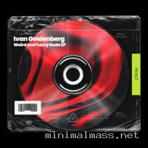 Ivan Goldenberg – Weird and Funny Dude EP cover