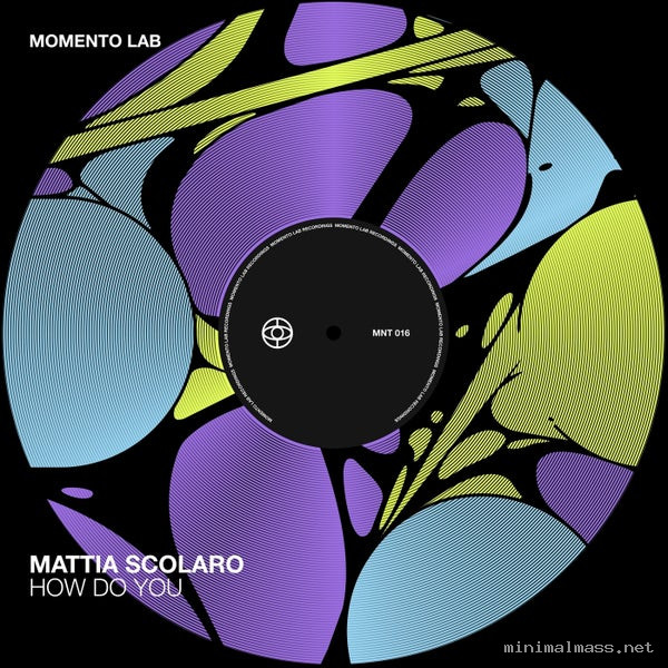 Mattia Scolaro - How Do You [Momento Recordings]