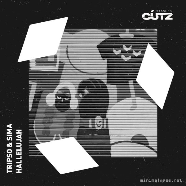 SIMA (RO), Tripso - Hallelujah [Stashed Cutz]