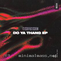 KiRKie – Do Ya Thang EP cover