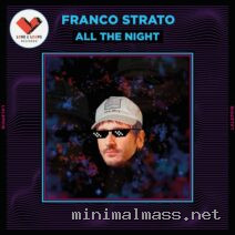 Franco Strato – All The Night cover