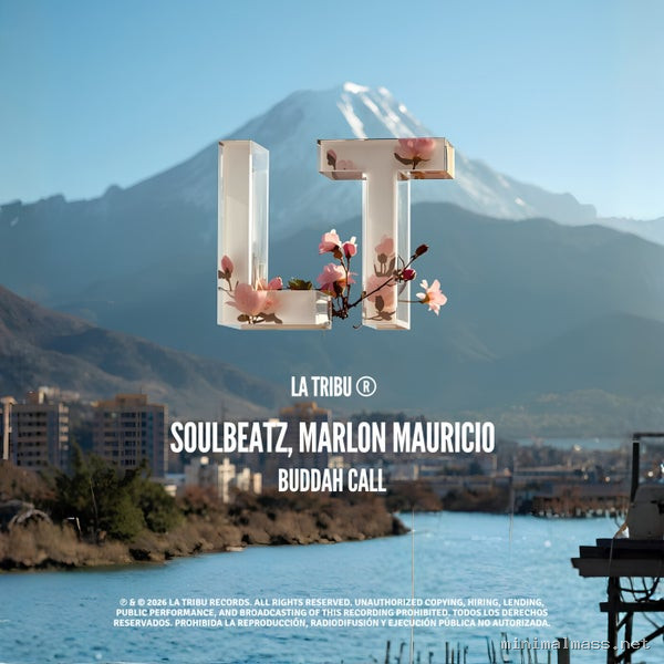 Soulbeatz (VE), Marlon Mauricio - Buddah Call [La Tribu (VE)]