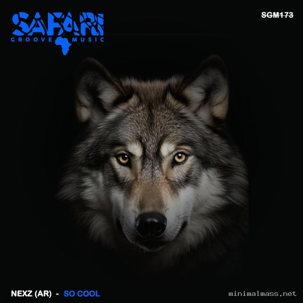 Nexz (AR) - So Cool [Safari Groove Music]