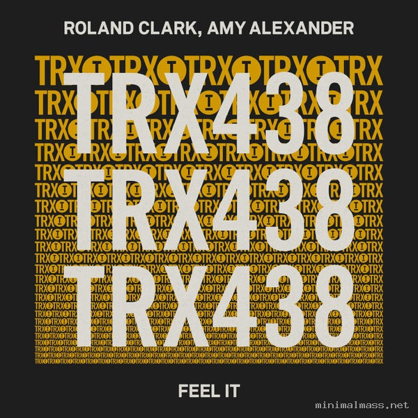 Roland Clark, Amy Alexander - Feel It [Toolroom Trax]