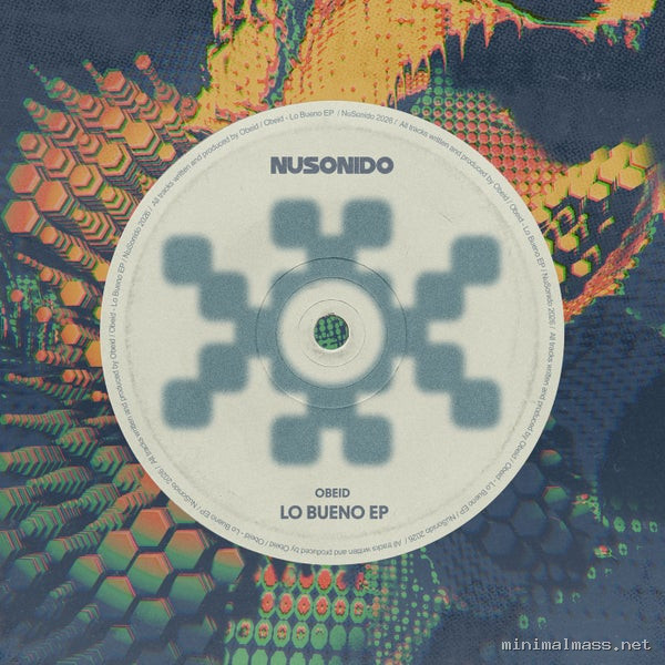 Obeid - Lo Bueno EP (Extended Mix) [NUSONIDO]