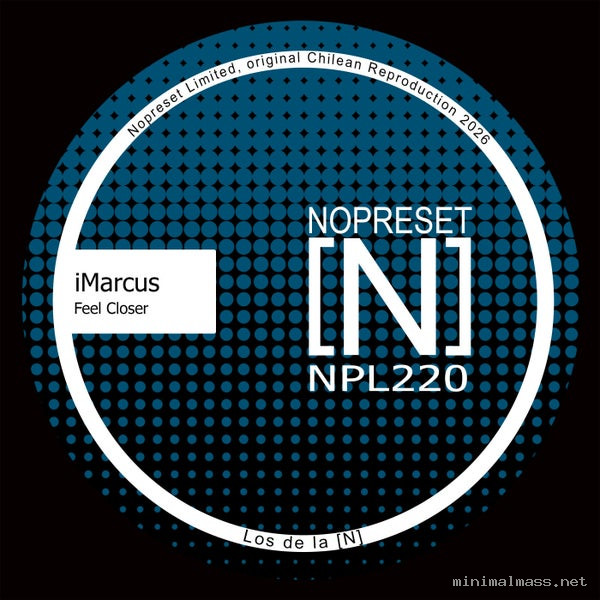 iMarcus - Feel Closer [NOPRESET Limited]
