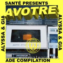 VA – Santé presents AVOTRE ADE Compilation mixed by Alyssa & Gia cover