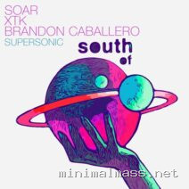 Soar, Brandon Caballero, XTK – Supersonic cover