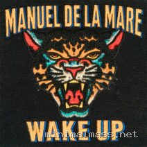 Manuel De La Mare – Wake Up cover