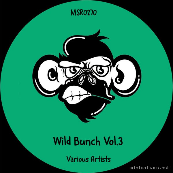 VA - Wild Bunch Vol.3 [Monkey Stereo Records]