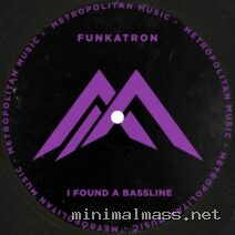 Funkatron – I Found A Bassline cover