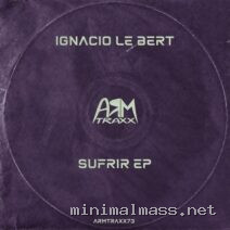 Ignacio Le Bert – Sufrir EP cover