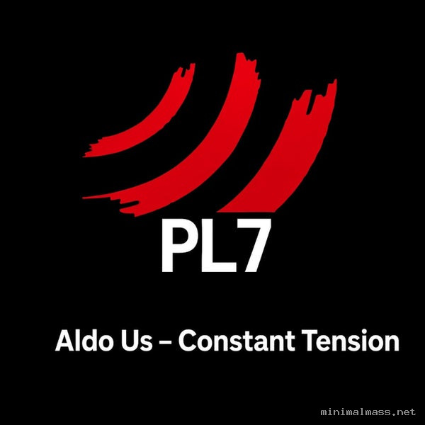 Aldo Us - Constant Tension [PL7]