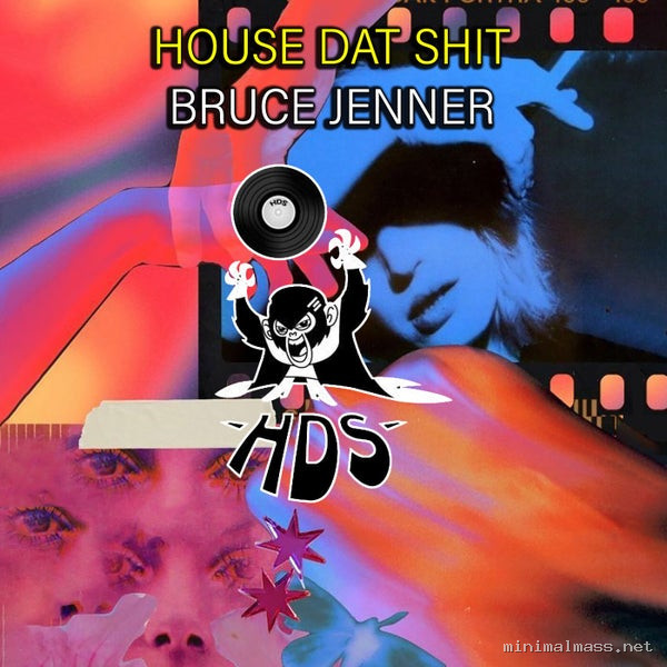 House Dat Shit - Bruce Jenner [Ribox Records]