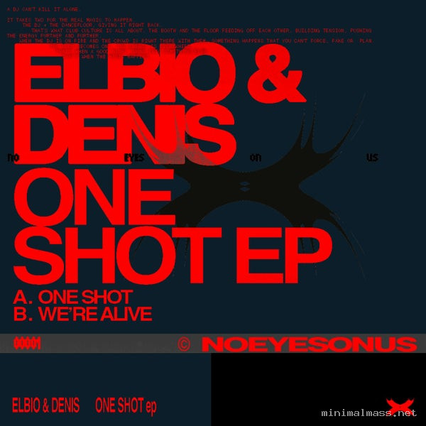 Elbio & Denis - One Shot Ep [No eyes on us]