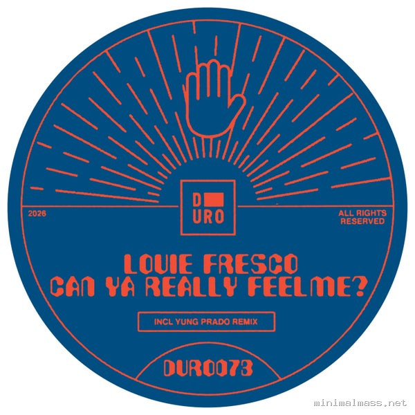 Louie Fresco - Can Ya Really Feel Me_ [Duro]