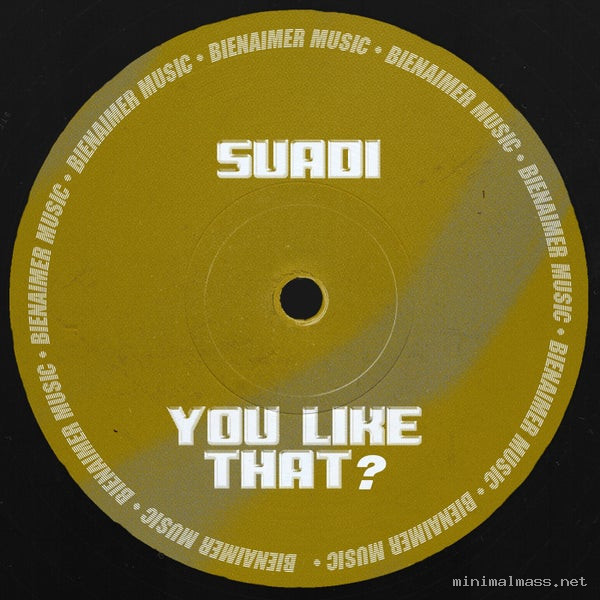 Suadi - You Like That_ [BienAimer Music]