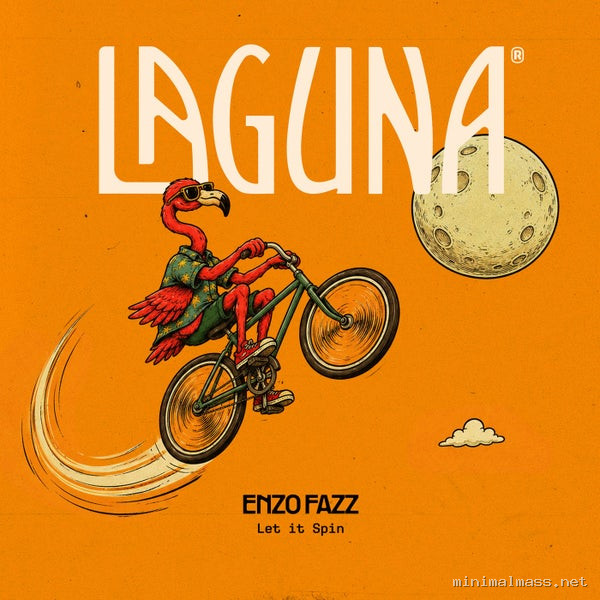 Enzo Fazz - Let It Spin [Laguna Records]