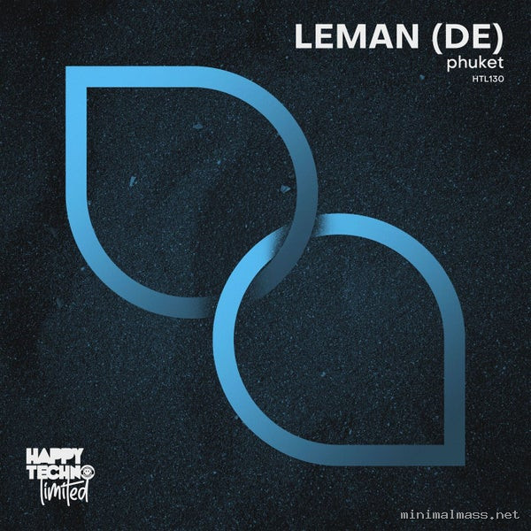 LEMAN (DE) - Phuket [Happy Techno Limited]