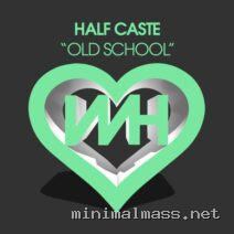 Half Caste – Old School cover
