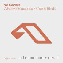 No Socials_ – Whatever Happened _ Closed Blinds cover