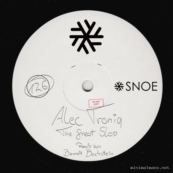 Alec Troniq - The Great Slop [SNOE]