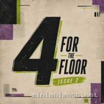 VA – 4 For The Floor – Issue 2 cover