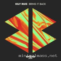 Kily Ruiz – Bring it Back cover