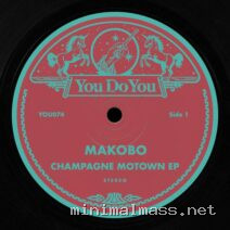 Makobo – Champagne Motown (Extended Mixes) cover