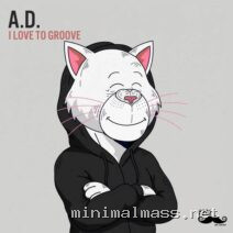 A.D. – I Love to Groove cover