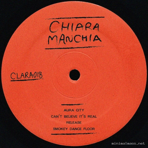Chiara Manchia - CLARA018 [Clara Records]