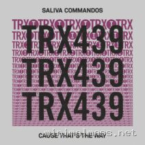 Saliva Commandos – Cause That’s The Way cover