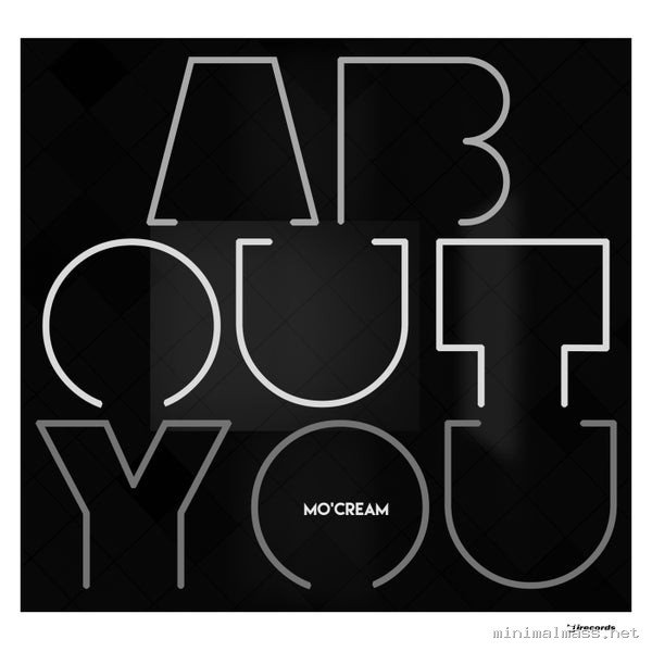 Mo'Cream - About You [I Records]